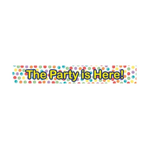 Party The is Here sign 90 cm