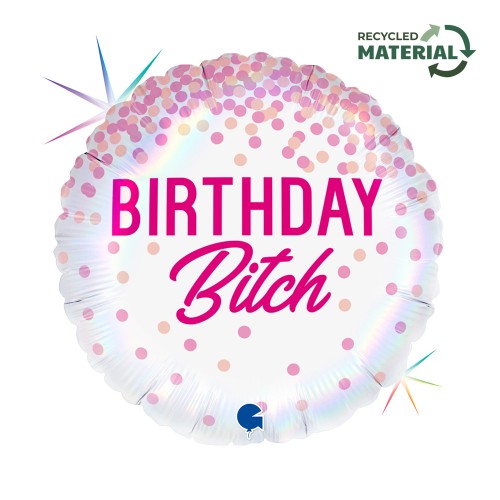 Happy Birthday Bitch Happy Birthday foil balloon 46 cm